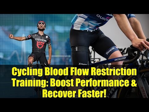 Cycling Blood Flow Restriction Training: Boost Performance & Recover Faster!