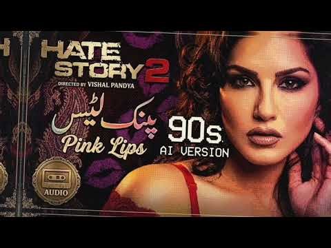 Pink Lips || 90s AI Version || Sunny Leone, Gippy Grewal | Hate Story 2 | 90s Bollywood Style