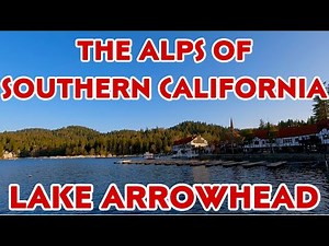 LAKE ARROWHEAD VILLAGE WALKING TOUR