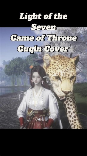 Light of the seven Game of thrones Guqin Cover - Intertwined #wherewindsmeet #wherewindsmeetgame #wwm #Intertwined #music