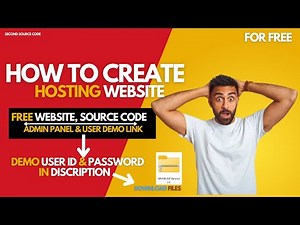 Create Hosting Website for FREE with Source Code | Step-by-Step Guide