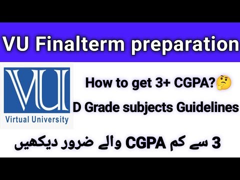 Improve your CGPA in VU/ Get 3+ CGPA / VU Final term exam tricks