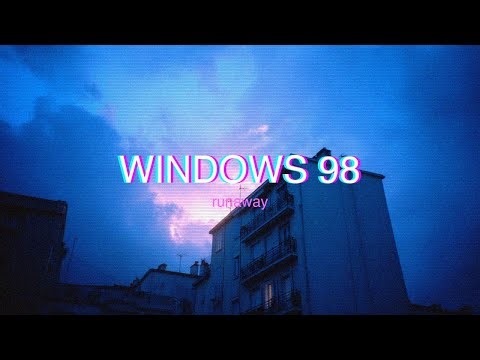 WINDOWS 98 — runaway 💾 synthwave lofi mix