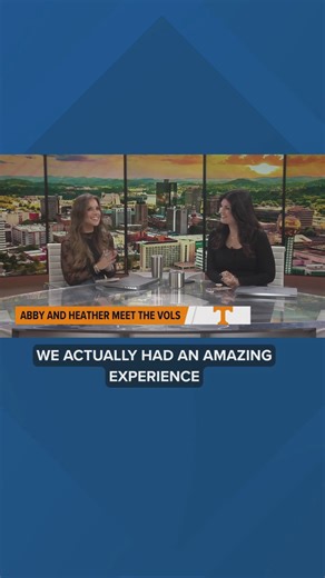 Heather and Abby Meet the Vols