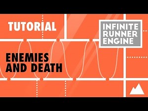Infinite Runner Engine Tutorial : Enemies and Death