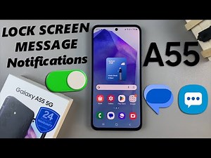 How To Enable Text Message Notifications On Lock Screen Of Samsung Galaxy A55 5G