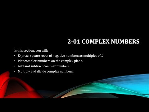 Precalculus 2-01 Complex Numbers