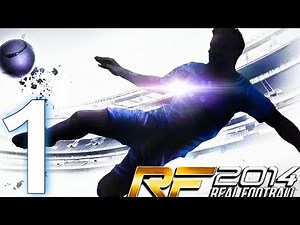 Real Football 2014 - Android Gameplay Walkthrough (Android,iOS) Gameloft Games- RF 2014
