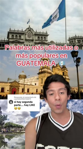 Palabras más utilizadas en GUATEMALA 🇬🇹: Jergas y vocabulario chapín