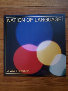 Nation Of Language - A Way Forward