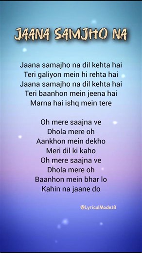 Jaana Samjho Na - (Lyrics)💞✨ | #shorts #trending #lyrics #lyricalmode18 |