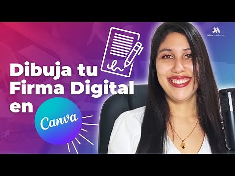 🟢 Cómo crear tu firma digital con Canva ▶️ Así podrás firmar tus Documentos en Línea