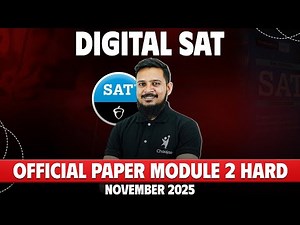 Digital SAT November 2025 | Official Paper Module 2 Solution | Step-by-Step Explanation