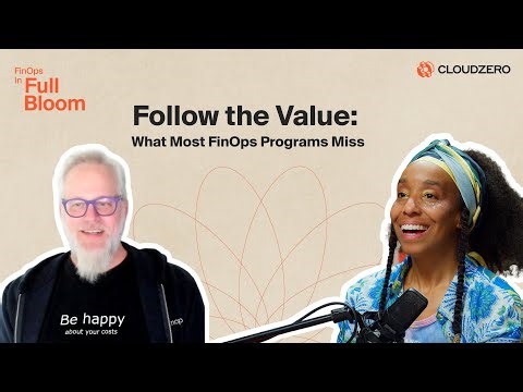 Follow the Value: What Most FinOps Programs Miss
