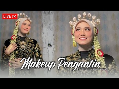 LIVE - MAKEUP PENGANTIN ADAT HARI INI