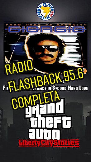 Flashback 95.6 FM: Las Canciones de GTA Liberty City