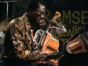 Ramsey Lewis Trio - Hang On Sloopy - (1973)