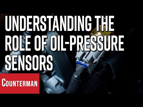 Understanding the Important Role of Oil-Pressure Sensors