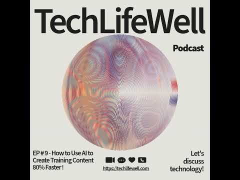 EP#9 - How to Use AI to Create Training Content 80% Faster!