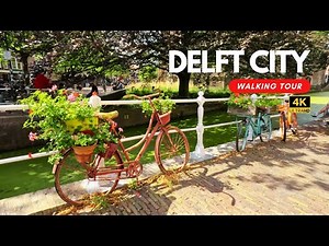 4K Delft City Walking Tour | Explore Historic Delft, Netherlands in Ultra HD