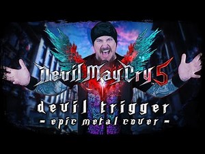 Devil May Cry 5 - Devil Trigger (Epic Metal Cover by Skar Productions)