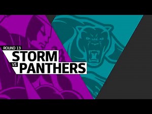 NRL 2016 Round 13 Storms vs Panthers Highlights