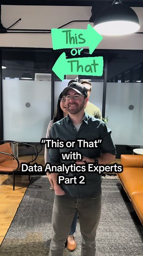 This or That: Data Analytics Experts Debate Part 2