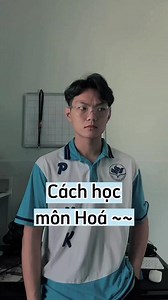 Cách học môn Hoá tốt hơn phần 2 #khongphailabacsi #khongphaibacsi #dcgr #learnontiktok #edutok #hoccungtiktok #fyp
