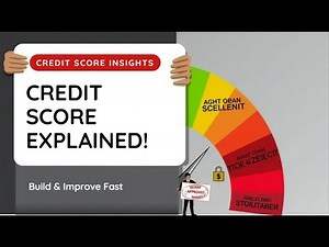 Credit Score Explained |How to Build & Improve It