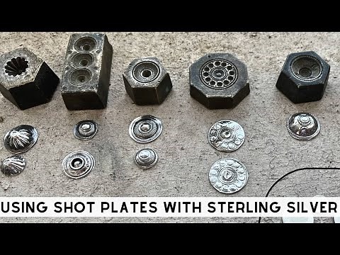 Using Shot Plates with Sterling Silver