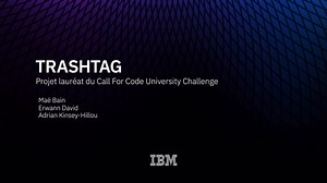 TrashTag: winner of Call for Code 2021 dedicated to sustainable development