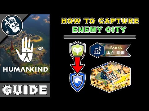 How to Capture & Take a City in Humankind | Beginners Guide | Conquer Tutorial