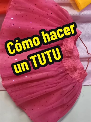Cómo hacer un Tutú: Guía paso a paso