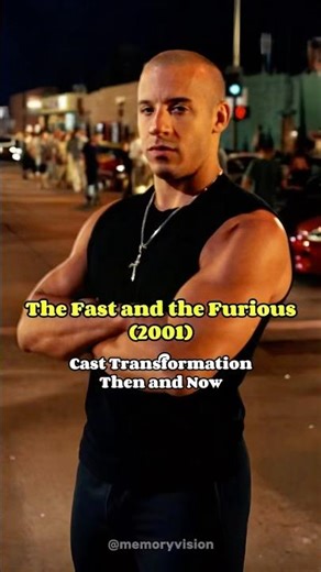 The Fast and the Furious (2001) - Legendary Cast Transformation Then and Now