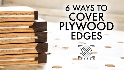 6 Simple Ways To Cover Plywood Edges