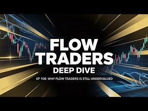 Deep Dive: Why Flow Traders is Still Undervalued (FLOW)