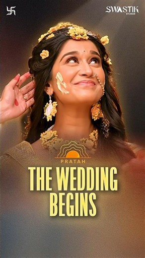 Haldi For The Divine Couple | Pratah | Swastik Stories #shorts #swastikstories