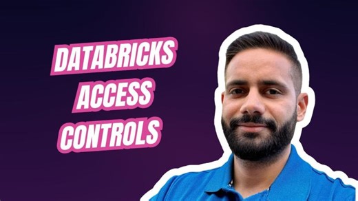 Databricks Access Controls: RBAC, ABAC, Fine-Grained Security | Balkaran (Ricky) Brar