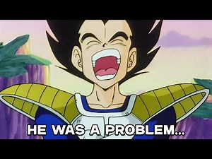 Vegeta Was The Problem in Dragon Ball Z