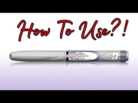 Guide On Using At Home Ft. Lantus SoloStar Pen