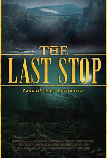 The Last Stop: Canada's Lost Locomotive - The Scuba News