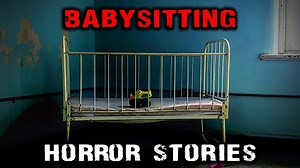 3 Creepy TRUE Babysitting Horror Stories | Mr. Nightmare ICB