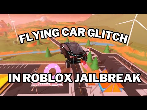 FLYING CAR GLITCH In Roblox JailBreak