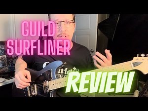Guild Surfliner Review