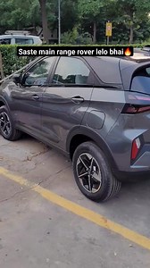 5.1K views · 54 reactions | saste main range rover lelo bhai tata nexon 2023 ❤️ #shorts #nexon2023 #Nexon #cars #TataMotors #tata #TataCars | Rishabh Yadav | Facebook
