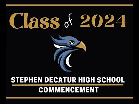 Stephen Decatur 2024 Commencement Ceremony