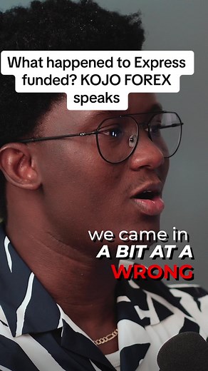 Kojo Forex: Inside Story of Express Funded | Ghana Millionaire