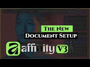 Affinity V3 Document Setup EXPOSED! The NEW Update You NEED To See!