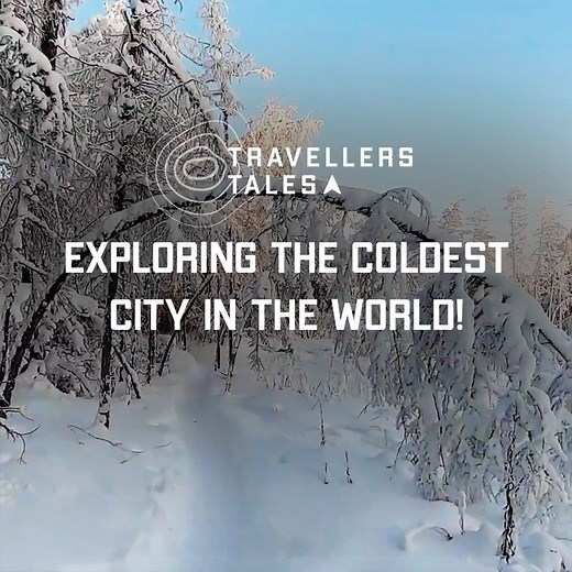 Yakutsk in Russia is one of the coldest cities in the world with -35 degrees being the warmest temperature during this visit | UNILAD Adventure