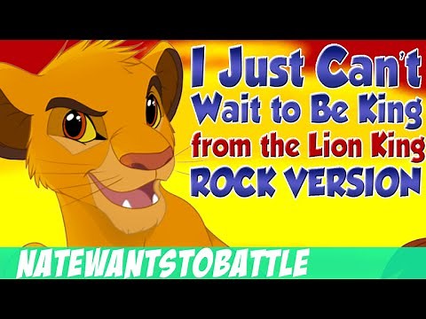 The Lion King - I Just Can't Wait to Be King - Rock Song Music Cover by NateWantsToBattle